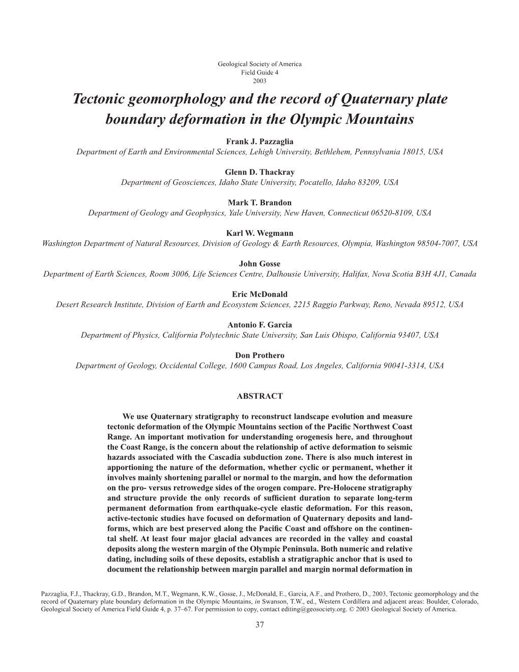 Tectonic Geomorphology and the Record of Quaternary Plate Boundary Deformation in the Olympic Mountains