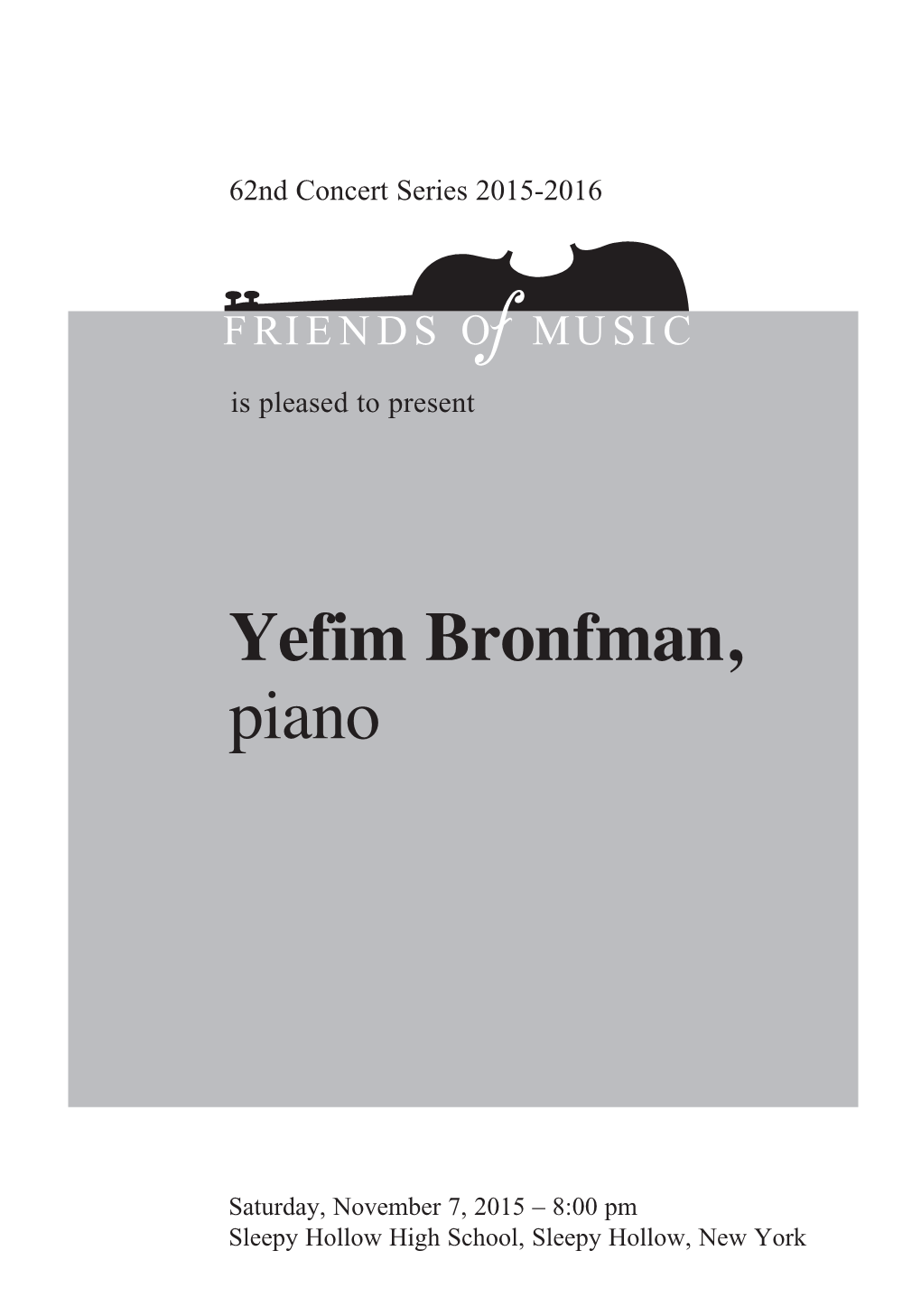 Yefim Bronfman, Piano