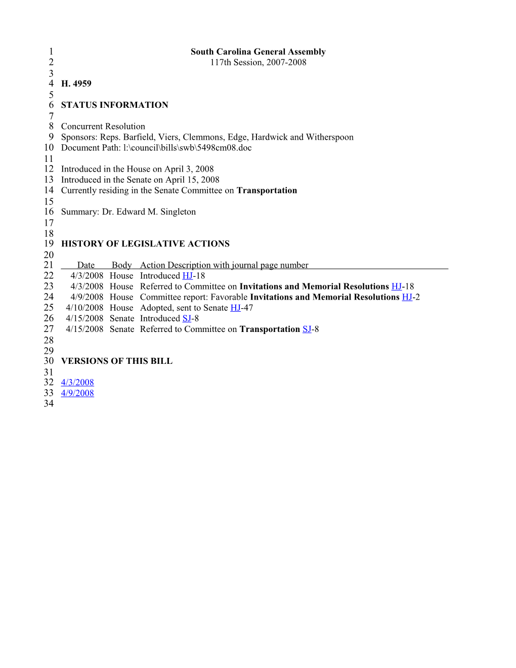 2007-2008 Bill 4959: Dr. Edward M. Singleton - South Carolina Legislature Online