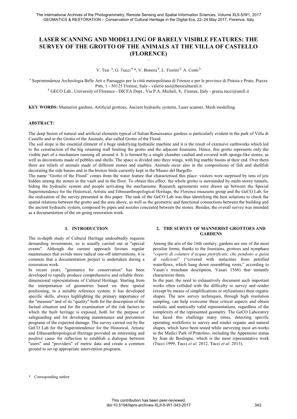 Laser Scanning and Modelling of Barely Visible Features: the Survey of the Grotto of the Animals at the Villa of Castello (Florence) –