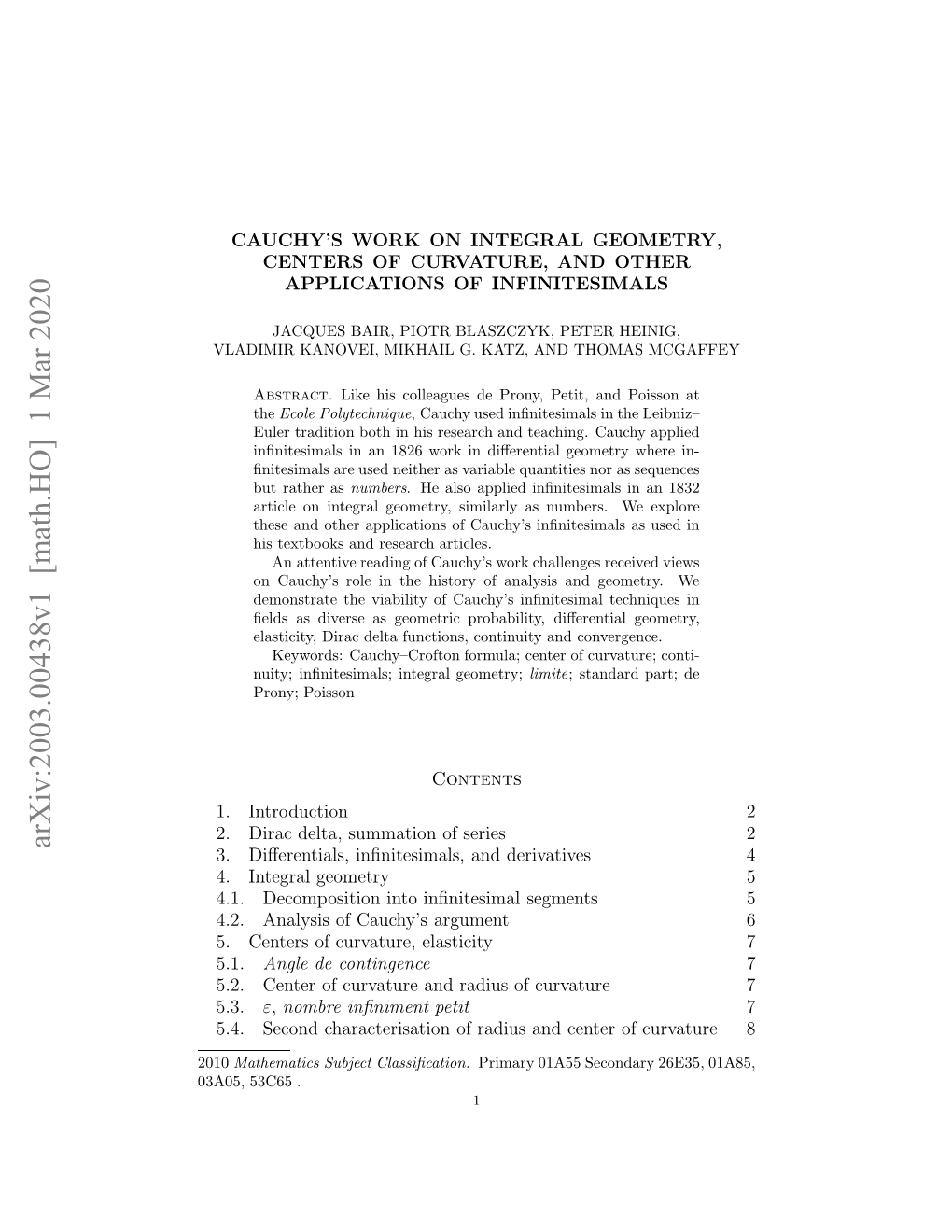 Cauchy's Work on Integral Geometry, Centers of Curvature, and Other Applications of Infinitesimals