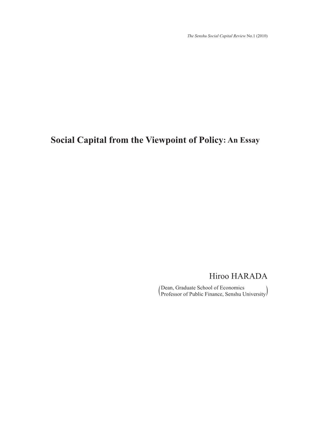 Social Capital from the Viewpoint of Policy: an Essay