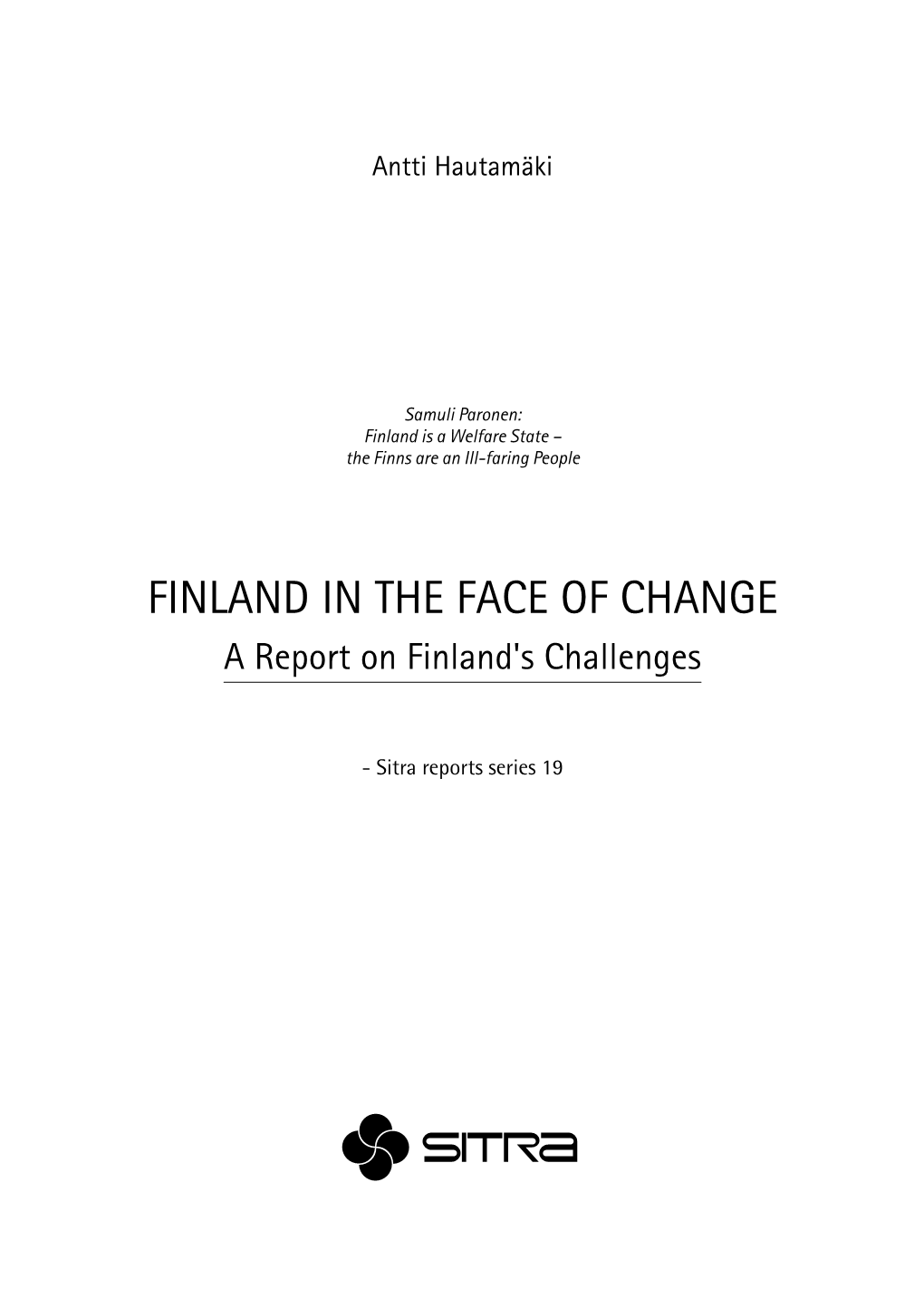 Finland in the Fase of Change