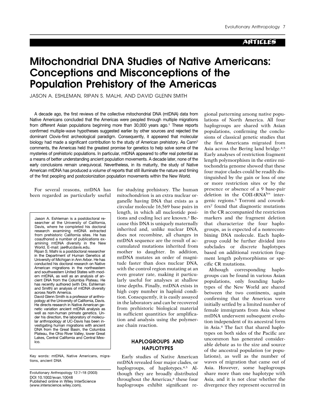 Mitochondrial DNA Studies of Native Americans: Conceptions and Misconceptions of the Population Prehistory of the Americas JASON A