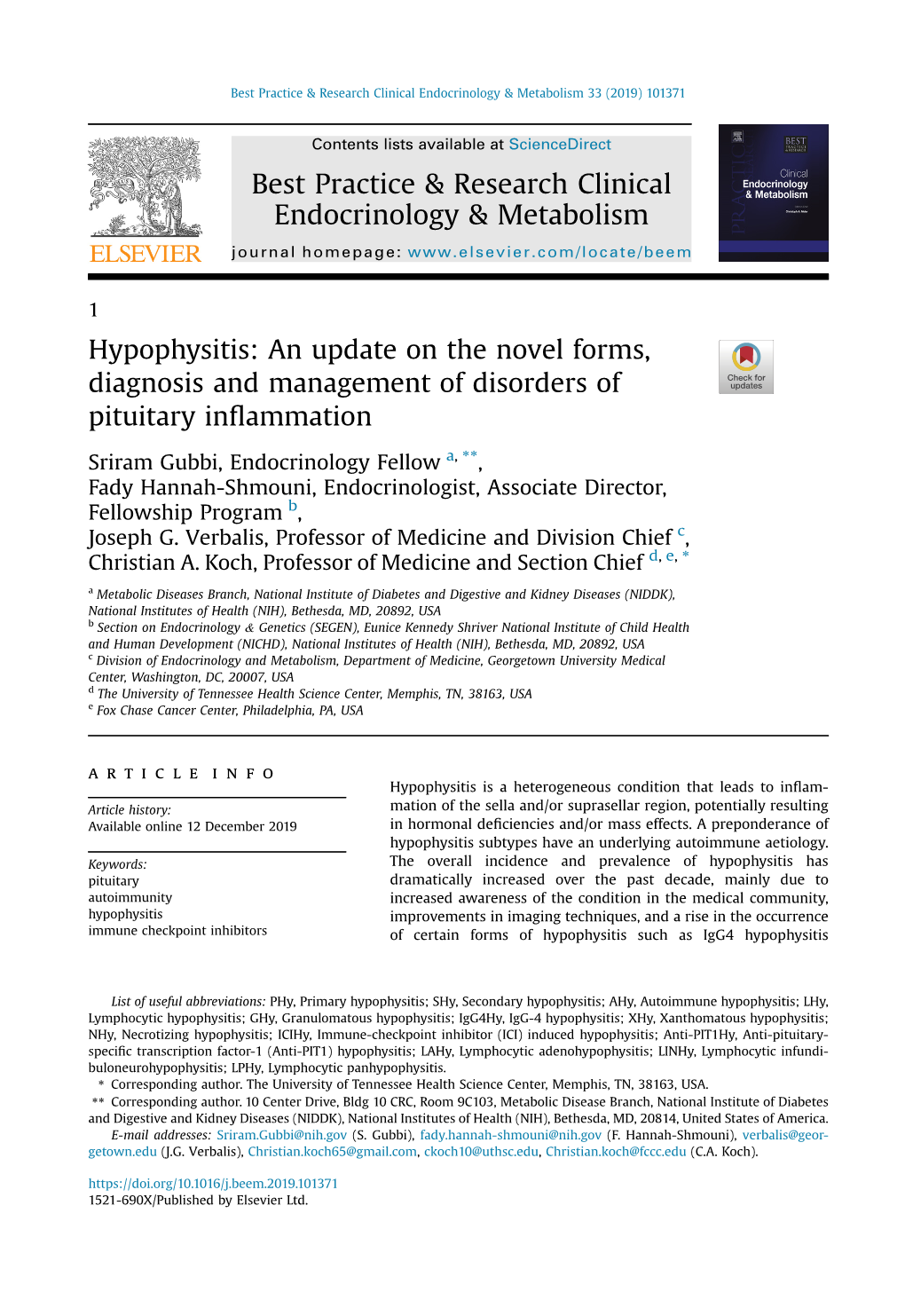 Hypophysitis: an Update on the Novel Forms, Diagnosis and Management of Disorders of Pituitary Inﬂammation