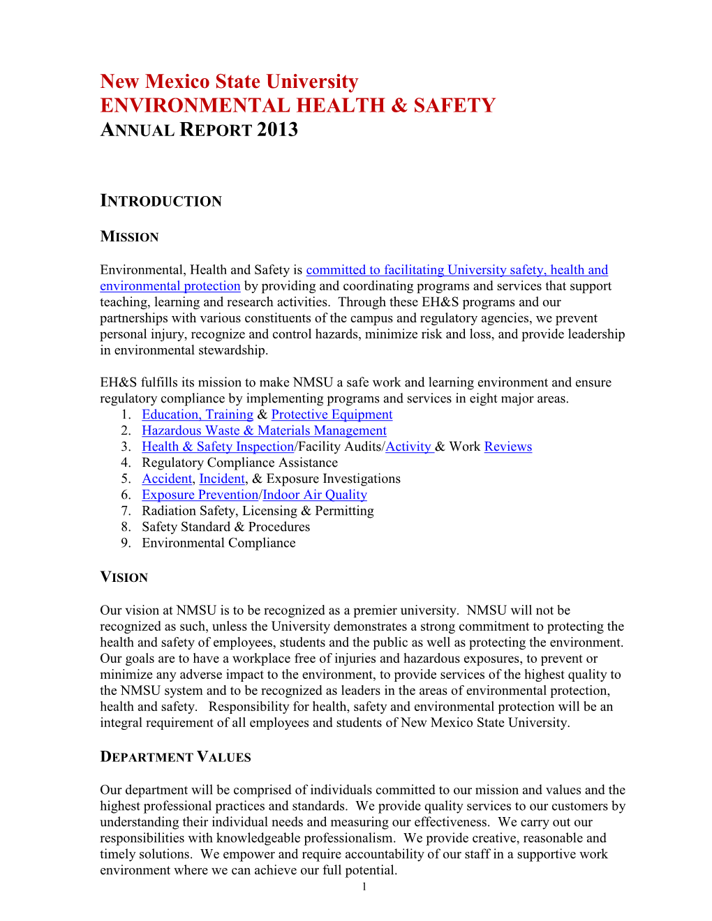 New Mexico State University ENVIRONMENTAL HEALTH & SAFETY ANNUAL REPORT 2013