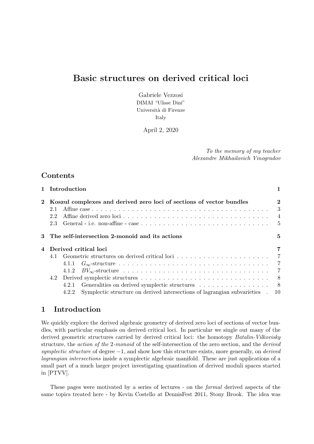 Basic Structures on Derived Critical Loci