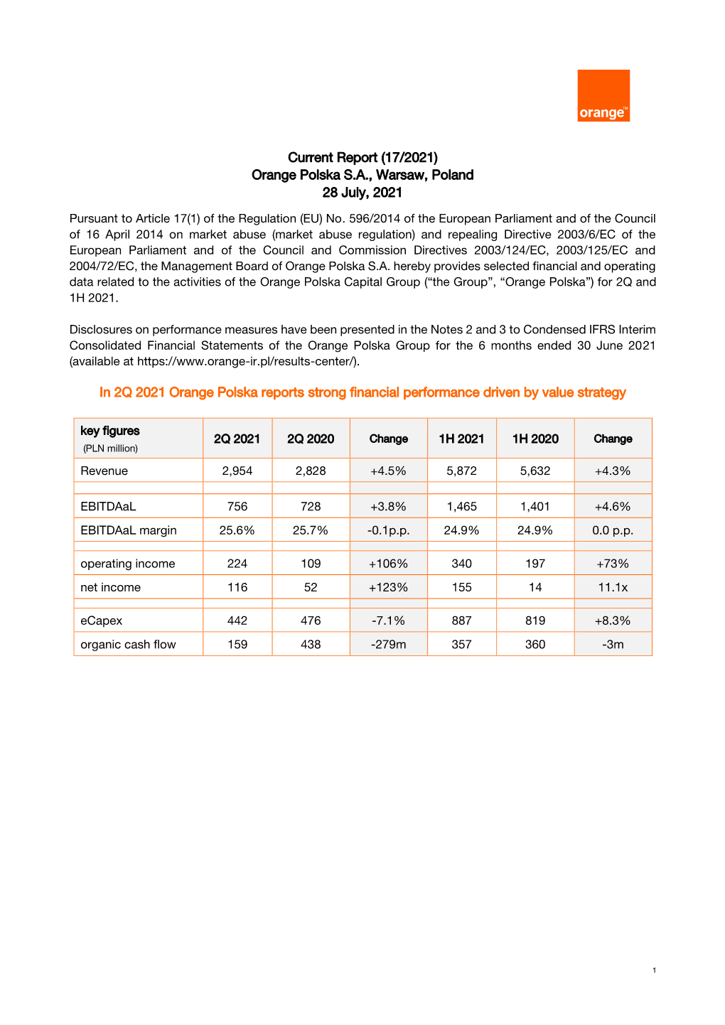 Current Report (17/2021) Orange Polska S.A., Warsaw, Poland 28 July, 2021