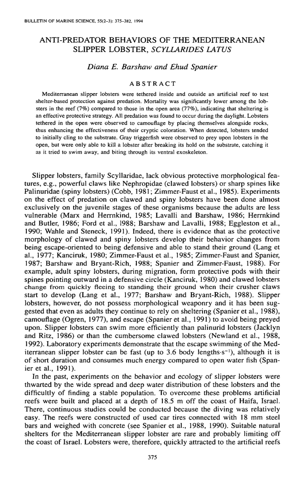 Anti-Predator Behaviors of the Mediterranean Slipper Lobster, &lt;I&gt;Scyllarides Latus&lt;/I&gt;