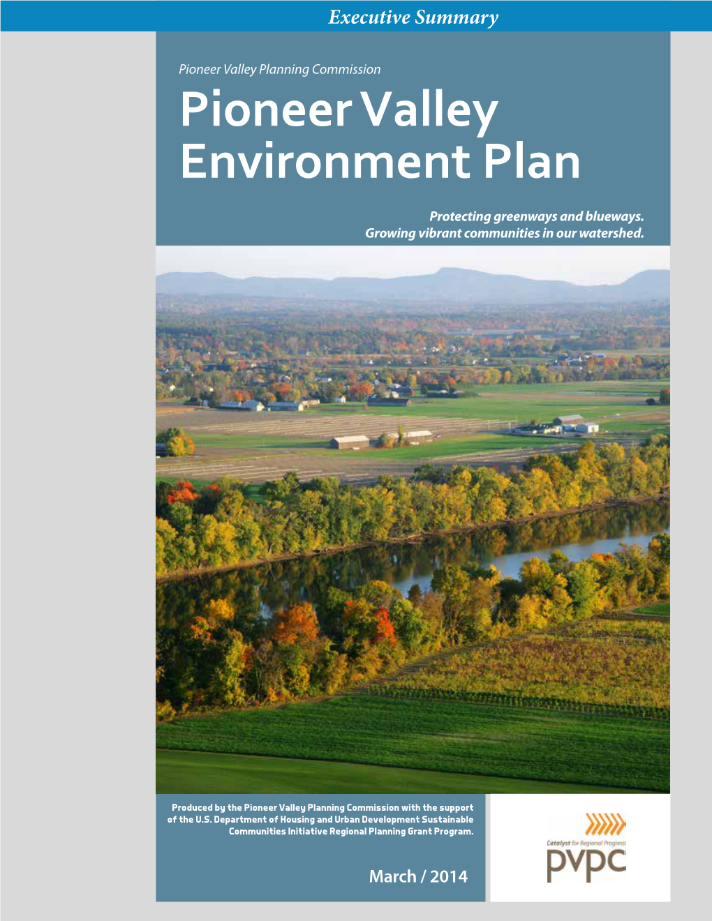 Pioneer Valley Environment Plan