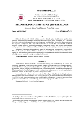 HELENİSTİK DÖNEMİN METROPOL ŞEHRİ: PERGAMON Metropole City of the Hellenistic Period: Pergamon Cuma Ali YILMAZ1 Fırat GÜLERDOĞAN2