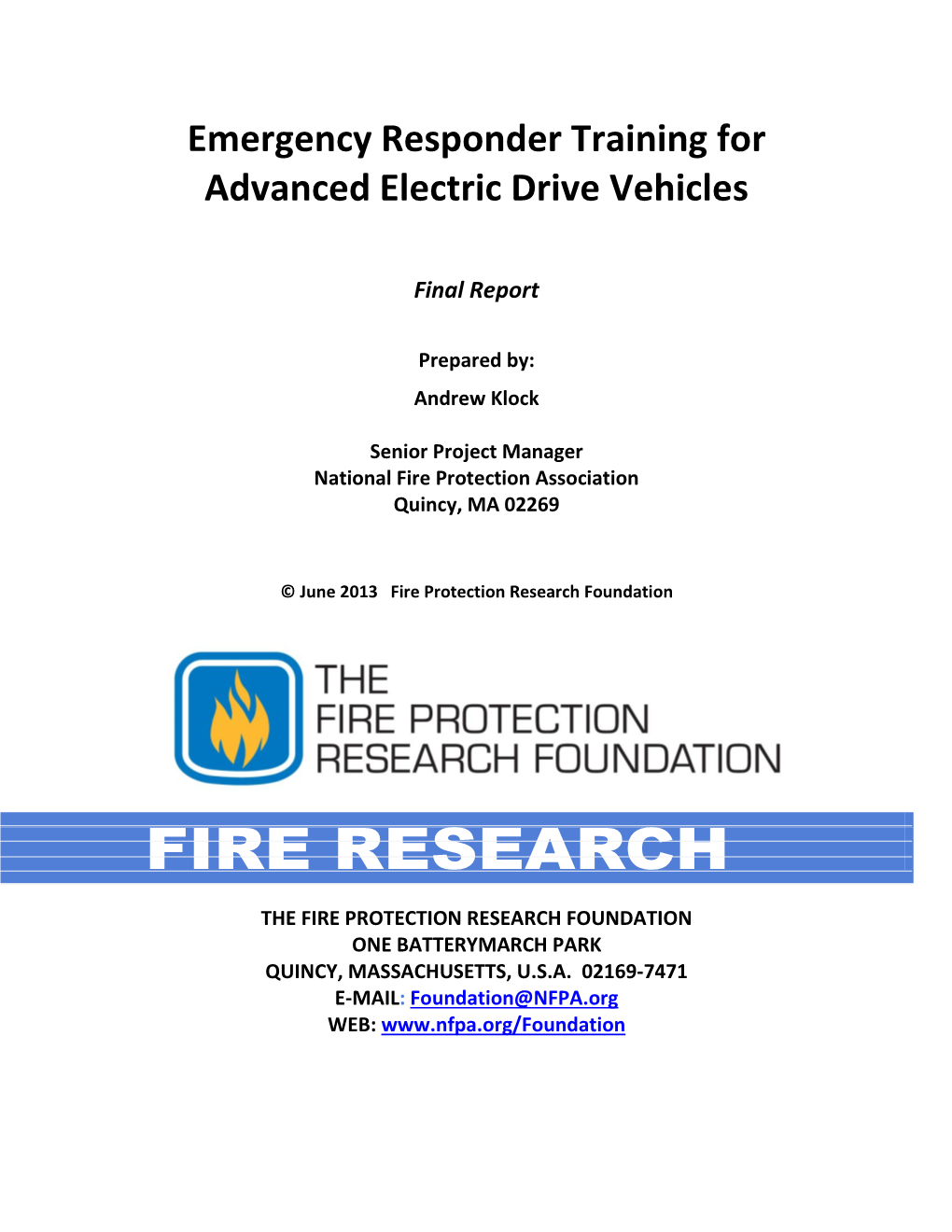 Emergency Responder Training for Advanced Electric Drive Vehicles