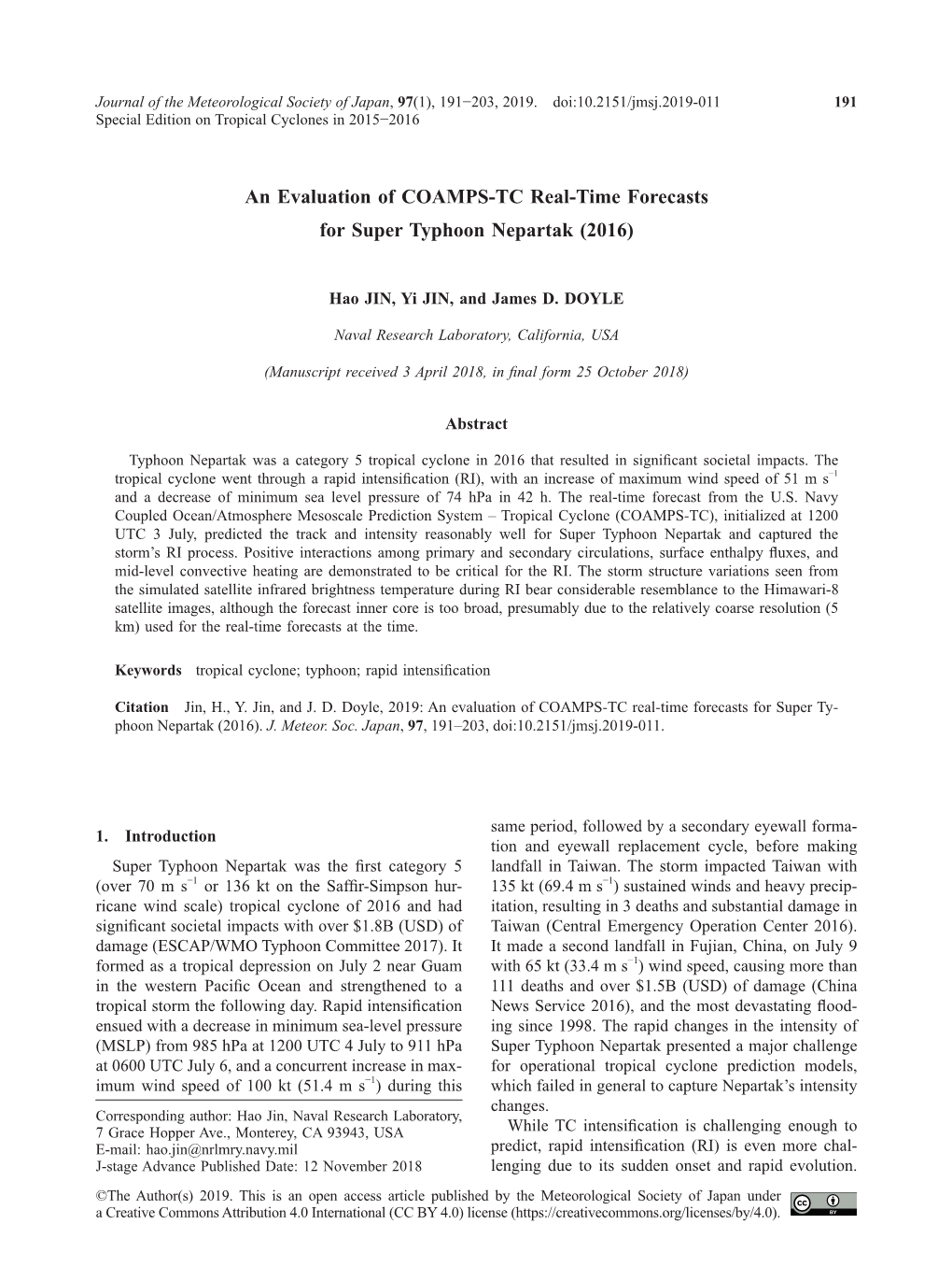 An Evaluation of COAMPS-TC Real-Time Forecasts for Super Typhoon Nepartak (2016)