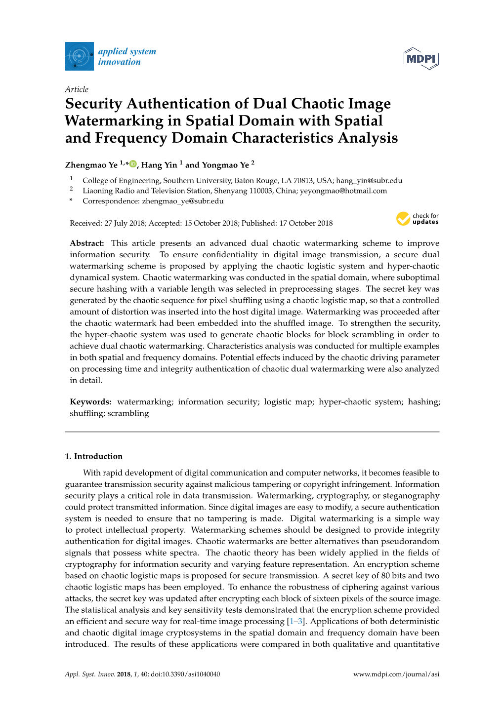 Security Authentication of Dual Chaotic Image Watermarking in Spatial Domain with Spatial and Frequency Domain Characteristics Analysis