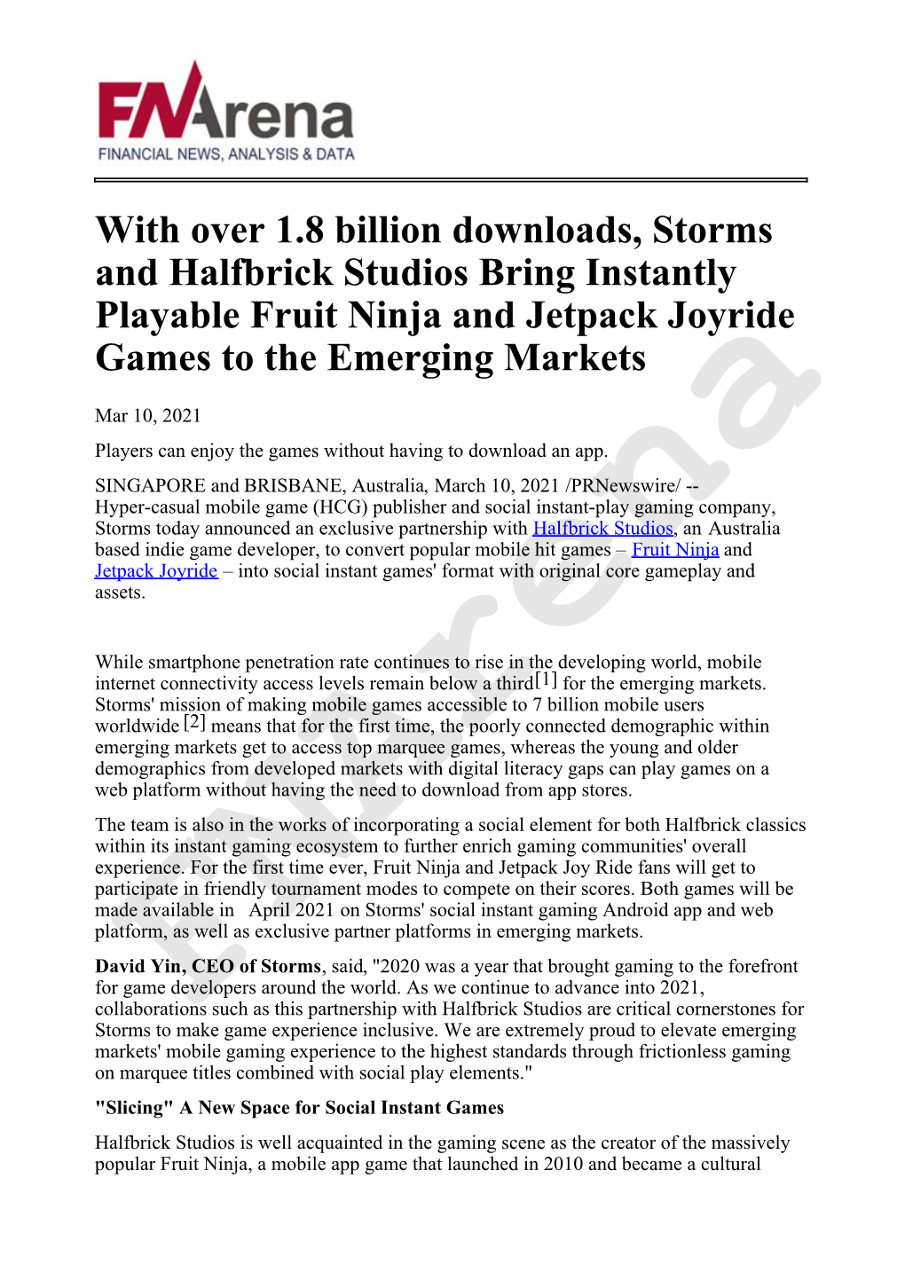 With Over 1.8 Billion Downloads, Storms and Halfbrick Studios Bring Instantly Playable Fruit Ninja and Jetpack Joyride Games to the Emerging Markets