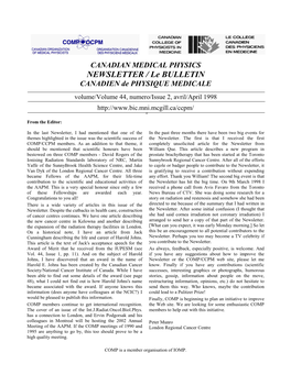 CANADIAN MEDICAL PHYSICS NEWSLETTER / Le BULLETIN CANADIEN De PHYSIQUE MEDICALE Volume/Volume 44, Numero/Issue 2, Avril/April 1998