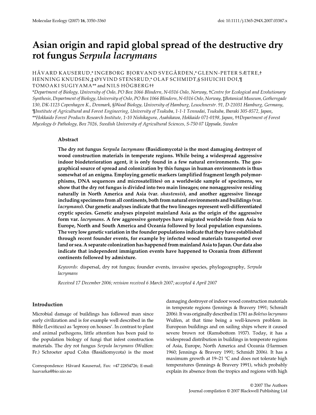 Asian Origin and Rapid Global Spread of the Destructive Dry Rot Fungus