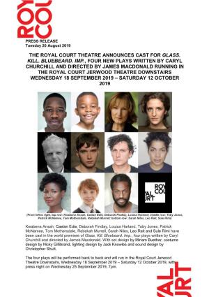 The Royal Court Theatre Announces Cast for Glass