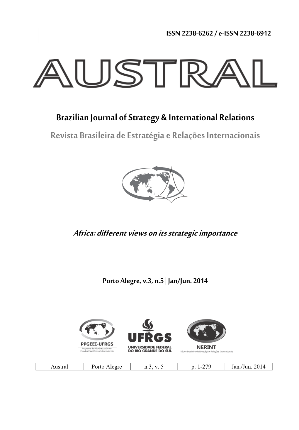 AUSTRAL Brazilian Journal of Strategy and International Relations