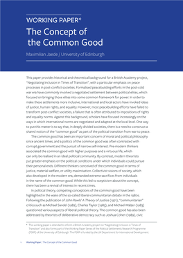 WORKING PAPER * the Concept of the Common Good Maximilian Jaede / University of Edinburgh