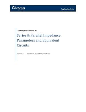 Series & Parallel Impedance Parameters