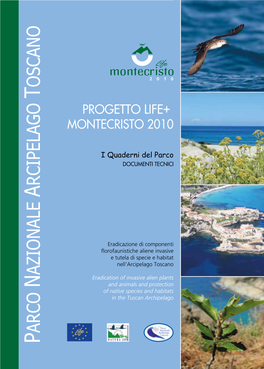 Life+ 2008 Montecristo