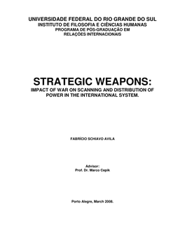 Strategic Weapons: Impact of War on Scanning and Distribution of Power in the International System