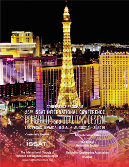 CONFERENCE PROGRAM TH 25 ISSAT INTERNATIONAL CONFERENCE RELIABILITY an D QUALITY I N DESIGN LAS VEGAS, NEVADA, U.S.A