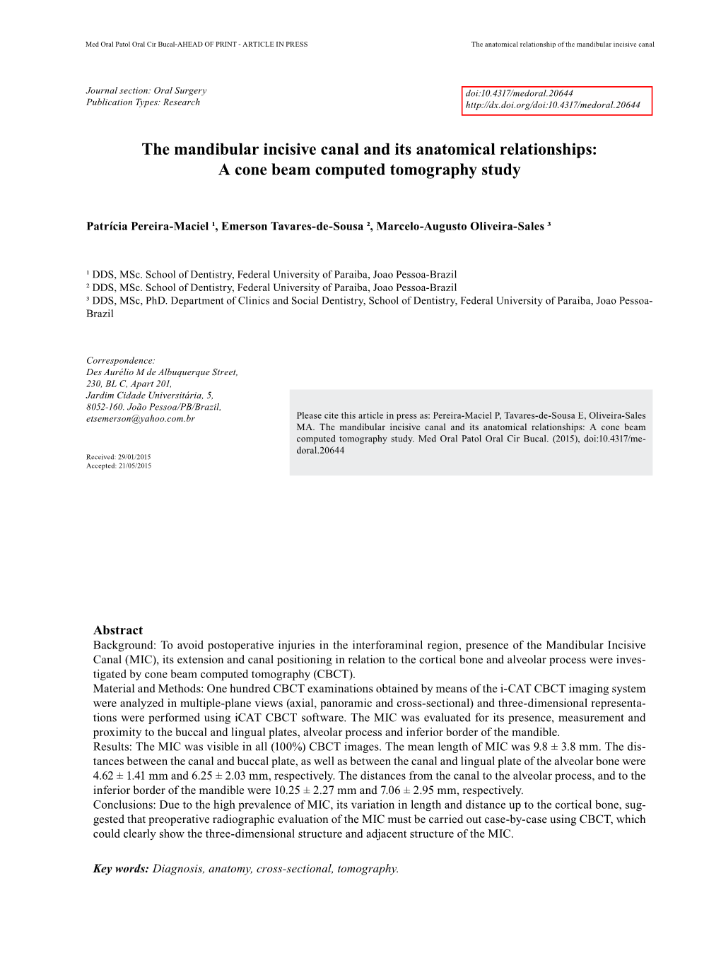 The Mandibular Incisive Canal and Its Anatomical Relationships: a Cone Beam Computed Tomography Study