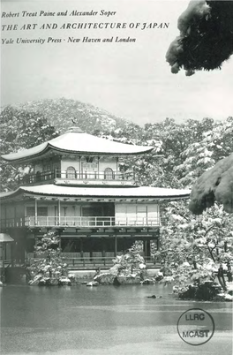 Robert Treat Paine and Alexander Soper the a RT and ARCHITECTURE of JAPAN
