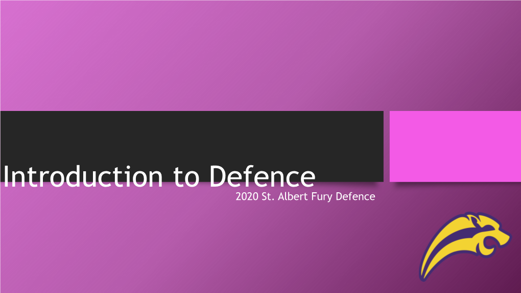 Introduction to Defence 2020 St