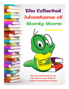 The Collected Adventures of Wordy Worm