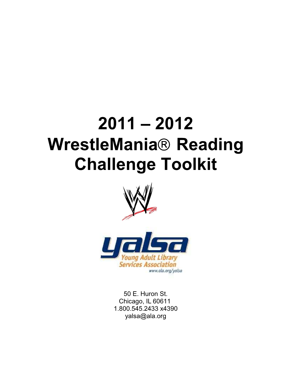 2011 – 2012 Wrestlemania® Reading Challenge Toolkit