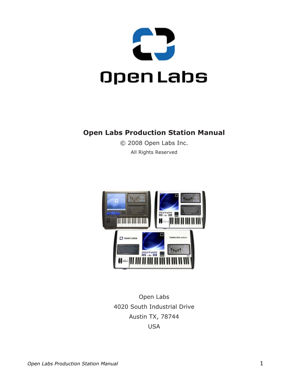 Open Labs Production Station Manual © 2008 Open Labs Inc