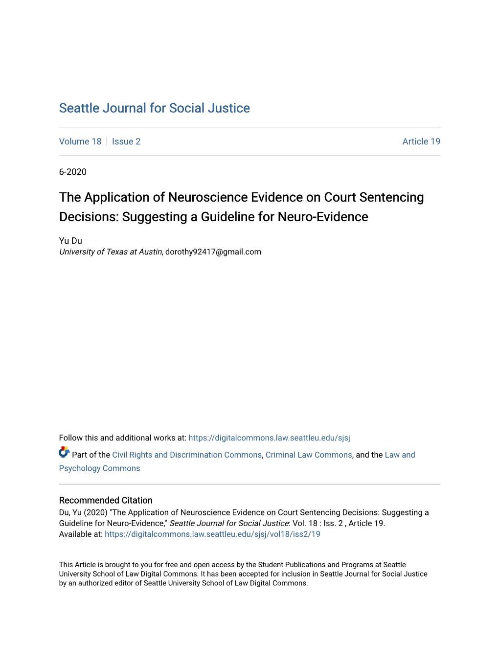 The Application of Neuroscience Evidence on Court Sentencing Decisions: Suggesting a Guideline for Neuro-Evidence