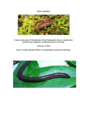 Conservation Status of Chamberlain's Dwarf Salamander and One-Toed