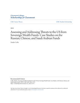 Assessing and Addressing Threats to the US from Sovereign Wealth Funds: Case Studies on the Russian, Chinese, and Saudi Arabian Funds Natalie Coffin