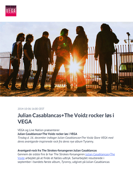 Julian Casablancas+The Voidz Rocker Løs I VEGA