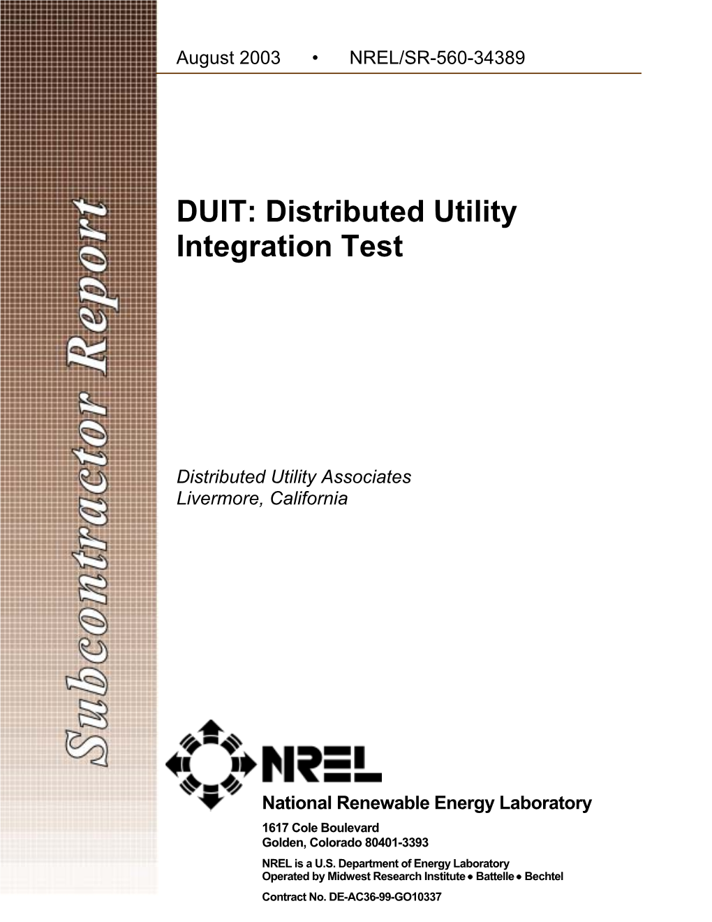 DUIT: Distributed Utility Integration Test