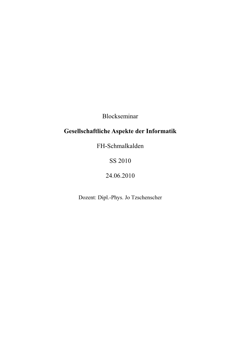 Blockseminar Gesellschaftliche Aspekte Der Informatik FH