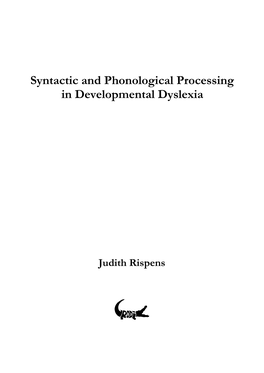 Syntactic and Phonological Processing in Developmental Dyslexia