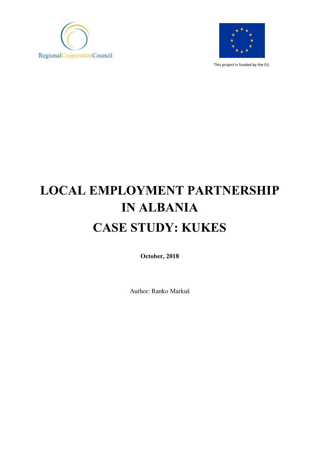 Local Employment Partnership in Albania Case Study: Kukes