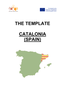 The Template Catalonia (Spain)