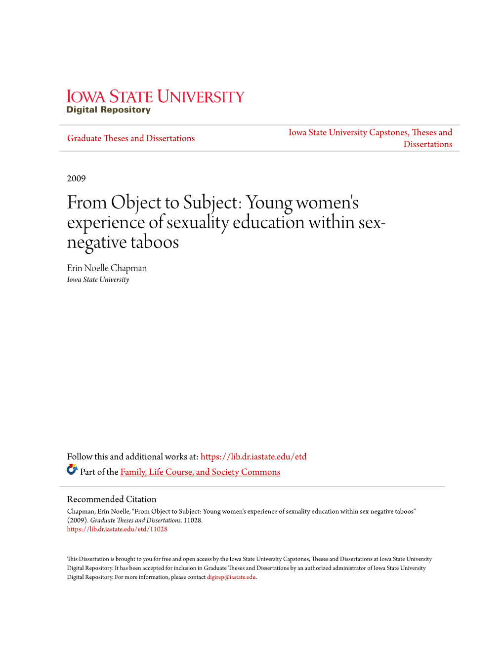 Young Women's Experience of Sexuality Education Within Sex- Negative Taboos Erin Noelle Chapman Iowa State University