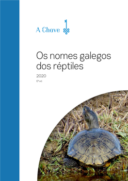 Os Nomes Galegos Dos Réptiles 2020 6ª Ed