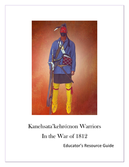 Kanehsata'kehró:Non Warriors in the War of 1812