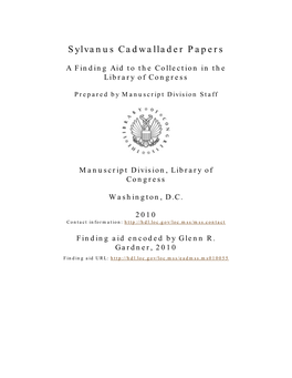 Sylvanus Cadwallader Papers [Finding Aid]. Library of Congress