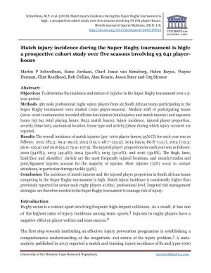 Match Injury Incidence During the Super Rugby Tournament Is High : a Prospective Cohort Study Over Five Seasons Involving 93 641 Player-Hours
