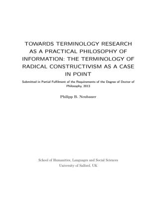 Towards Terminology Research As a Practical Philosophy of Information: the Terminology of Radical Constructivism As a Case in Point