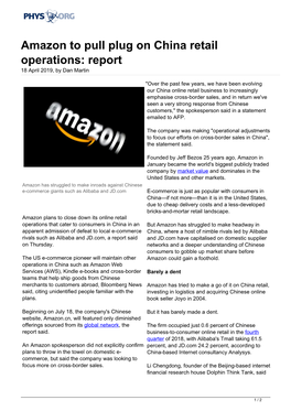Amazon to Pull Plug on China Retail Operations: Report 18 April 2019, by Dan Martin
